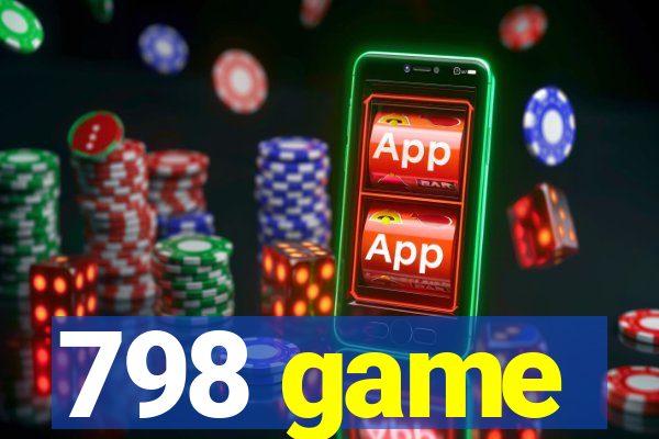 798 game